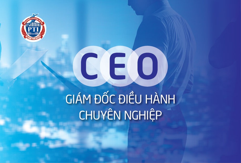 Khóa học CEO - Giám đốc điều hành tại TPHCM