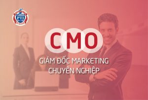 Khóa học CMO giám đốc marketing chuyên nghiệp trường doanh nhân pti