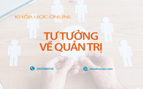 tư tưởng về quản trị khóa học online