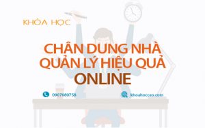 chân dung nhà quản lý hiệu quả