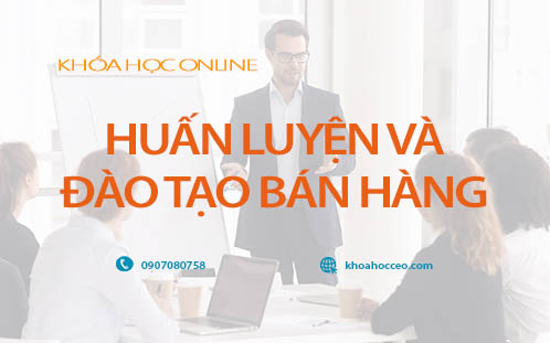 Huấn Luyện Và Đào Tạo Bán Hàng