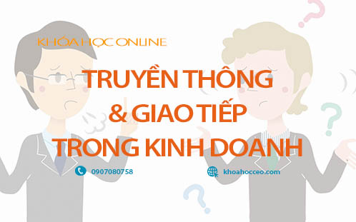 truyền THÔNG GIAO TIẾP TRONG KINH DOANH