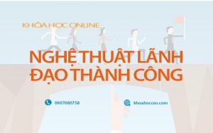 nghệ thuật lãnh đạo thành công
