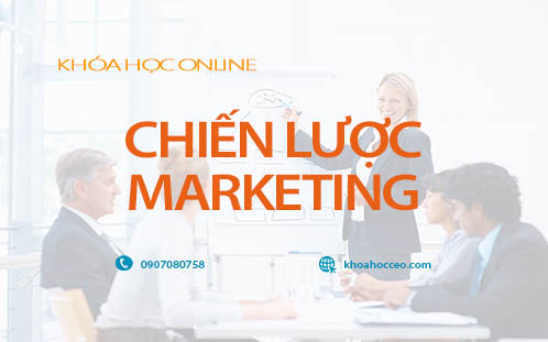 Khóa Học Online Chiến Lược Marketing