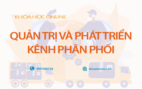 quản trị phát triển kênh phân phối